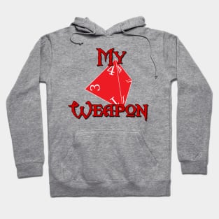 My Weapon D4 Hoodie